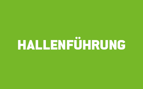 Hallenführung